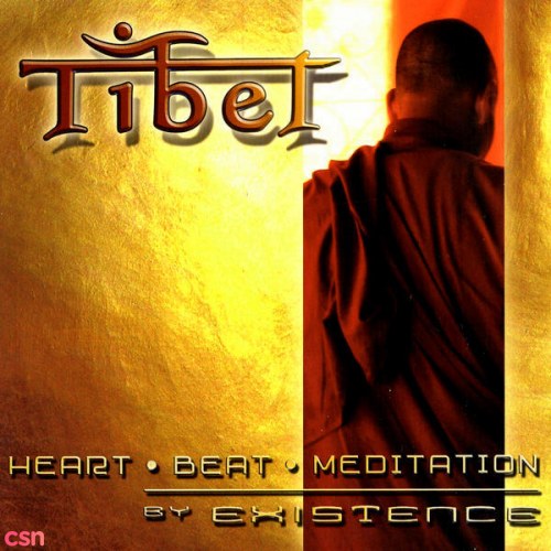 Tibet - Heart Beat Meditation