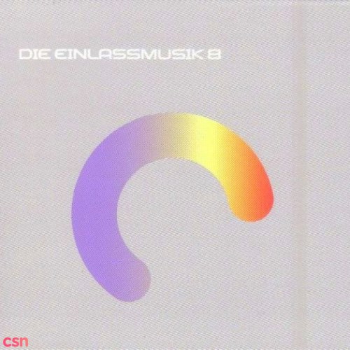 Die Einlassmusik 8