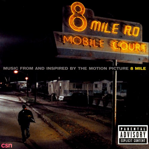 8 Mile (Music From And Inspired By The Motion Picture) (Limited Edition) Disk 1