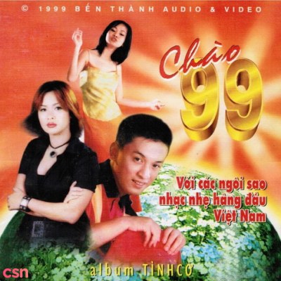 Chào 99 - Tình Cờ