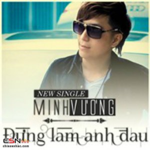 Đừng Làm Anh Đau (Single)