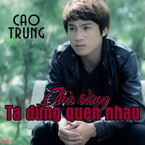 Thà Rằng Ta Đừng Quen Nhau