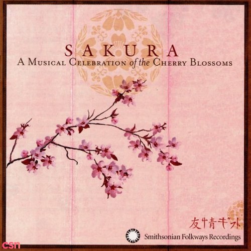 Sakura: A Musical Celebration Of The Cherry Blossoms