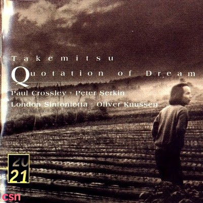 Takemitsu: Quotation Of Dreams