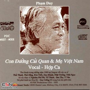 Phạm Duy: Trường Ca Con Đường Cái Quan; Mẹ Việt Nam