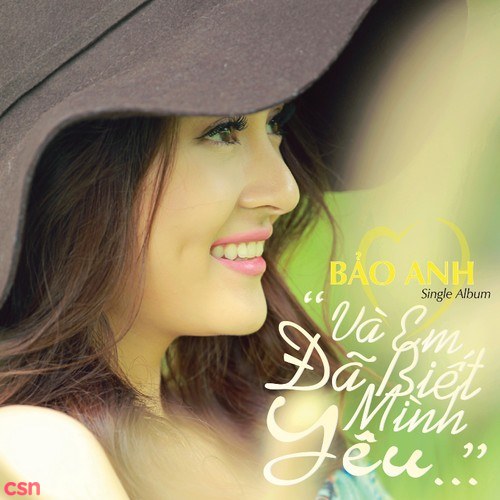 Và Em Đã Biết Mình Yêu (Single) (2012)