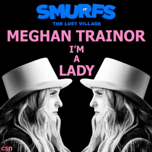 I'm A Lady (From The Motion Picture SMURFS: THE LOST VILLAGE) (Single)