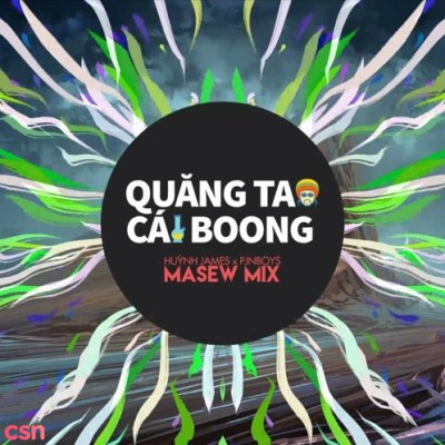 Quăng Tao Cái Boong (Masew Mix) (Single)