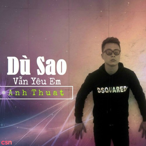 Dù Sao Vẫn Yêu Em (Single)