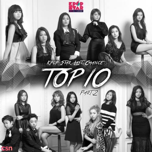 KPOP Star Season 6 TOP10 Part.2