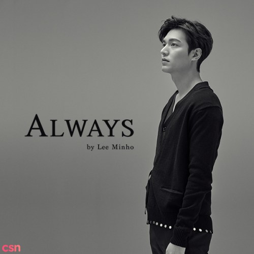 Always By Lee Min Ho