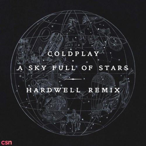 A Sky Full Of Stars (Hardwel Remix)