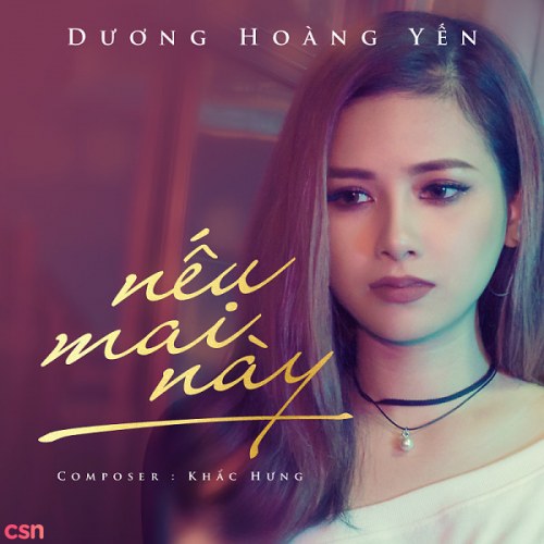 Nếu Mai Này (Single)