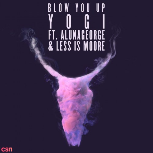 Blow You Up (Single)