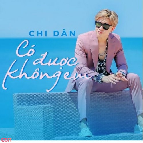 Có Được Không Em (Single)