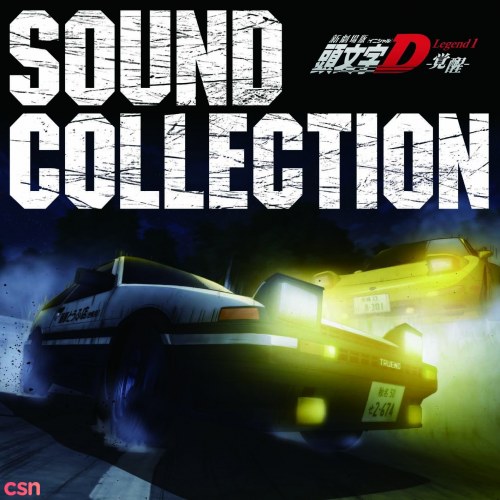 Shingekijouban Initial D Legend1 ‐Kakusei‐ SOUND COLLECTION [CD1]