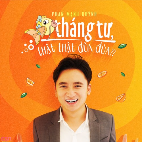 Cá Tháng Tư, Thật Thật Đùa Đùa (Single)