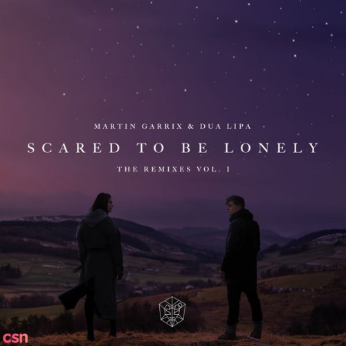Scared To Be Lonely (Remixes, Vol. 1)