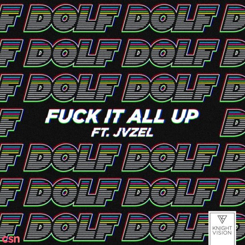 Fuck It All Up (Single)