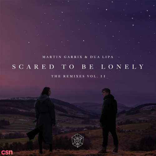 Scared To Be Lonely (Remixes, Vol. 2)