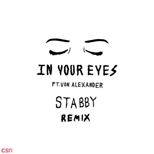 In Your Eyes (Stabby Remix) (Single)