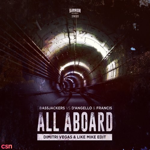 All Aboard (Dimitri Vegas & Like Mike Edit) (Single)