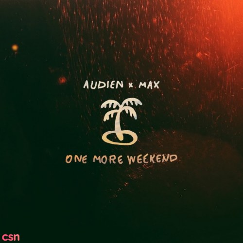 One More Weekend (Single)