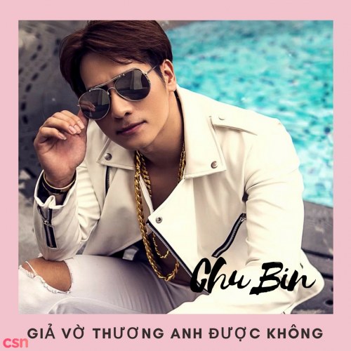 Giả Vờ Thương Anh Được Không (Single)