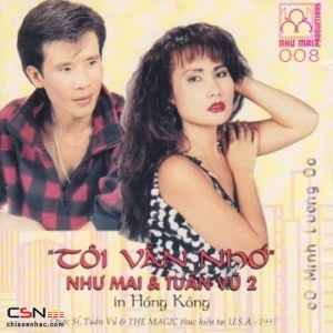 Tôi Vẫn Nhớ - Tuấn Vũ; Như Mai 2 In Hồng Kông