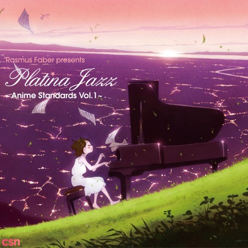 Rasmus Faber presents Platina Jazz ~Anime Standards Vol.1~