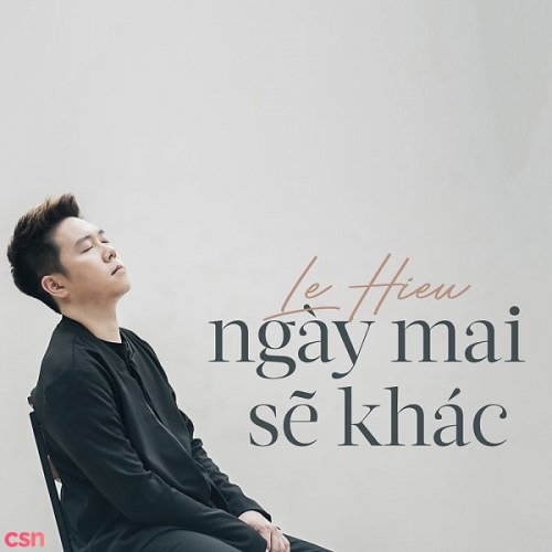 Ngày Mai Sẽ Khác (Single)