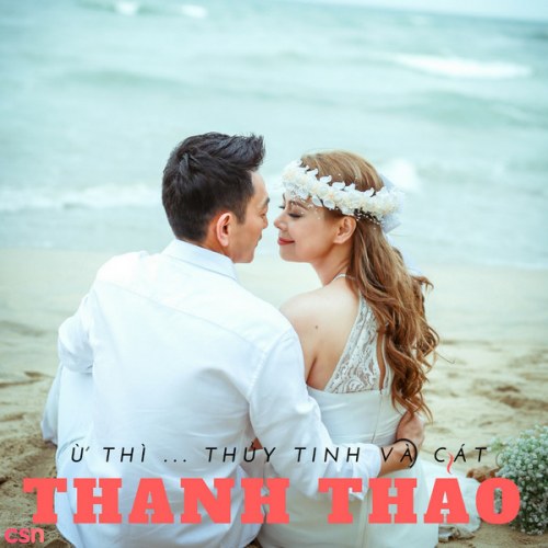 Ừ Thì... Thuỷ Tinh Và Cát (Single)