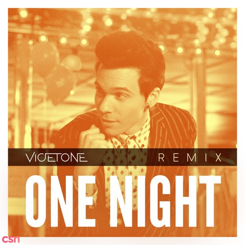 One Night (Vicetone Remix)