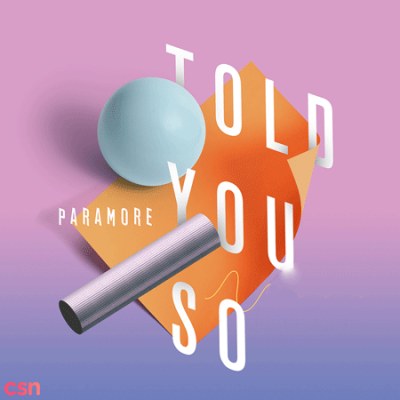 Told You So (Single)