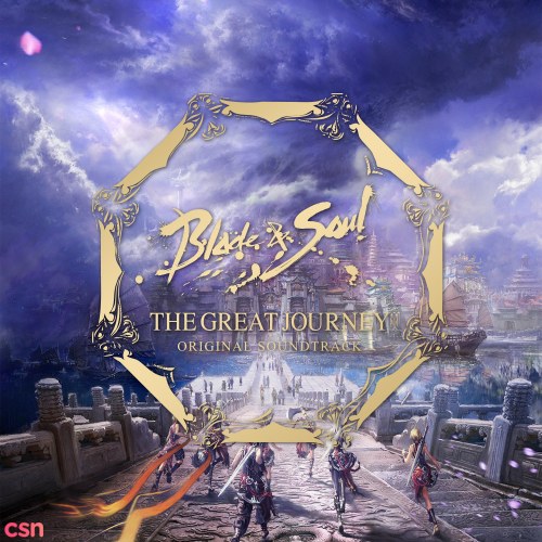 Blade & Soul Original Soundtrack “The Great Journey” CD1