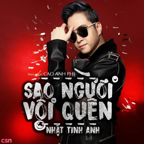 Sao Người Vội Quên