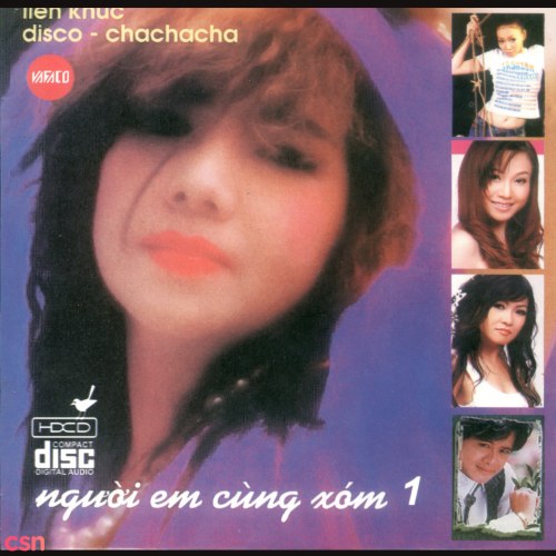 Người Em Cùng Xóm 1 (Liên Khúc: Disco - Cha Cha Cha)