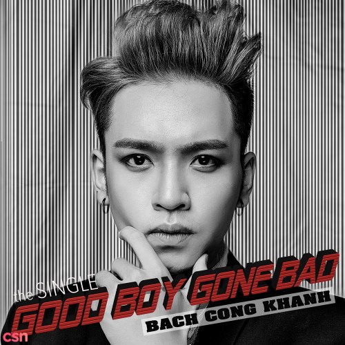 Good Boy Gone Bad (Single)