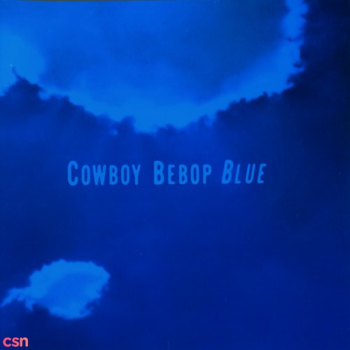 COWBOY BEBOP Original Soundtrack 3 BLUE