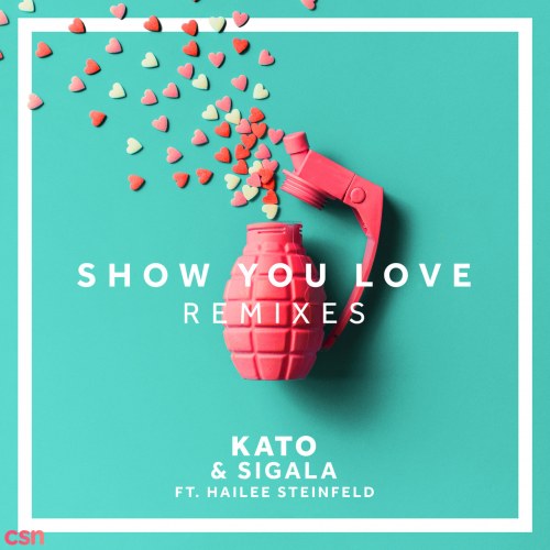 Show You Love (Remixes)