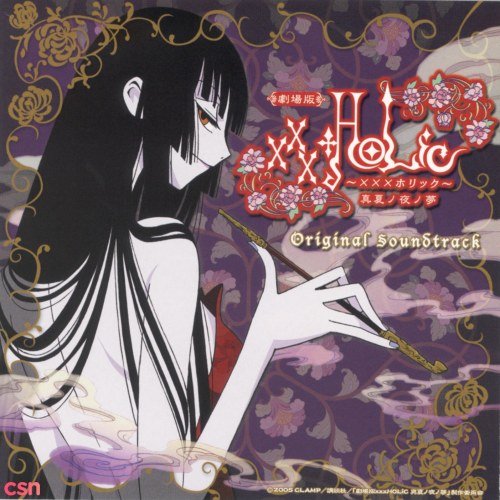 Gekijouban xxxHOLiC Manatsu no Yo no Yume Original Soundtrack