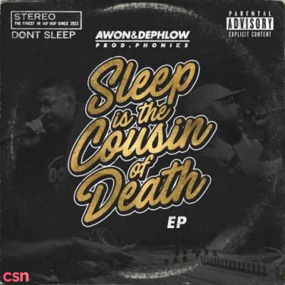 Sleep Is The Cousin Of Death