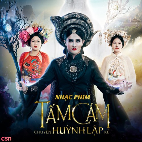 Tấm Cám Chuyện Huỳnh Lập Kể OST