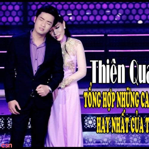 Những Ca Khúc Hay Nhất Của Thiên Quang