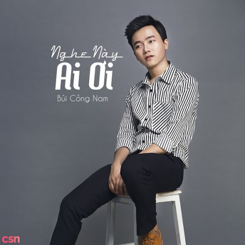 Nghe Này Ai Ơi (Single)