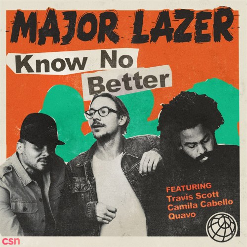 Know No Better (Single)