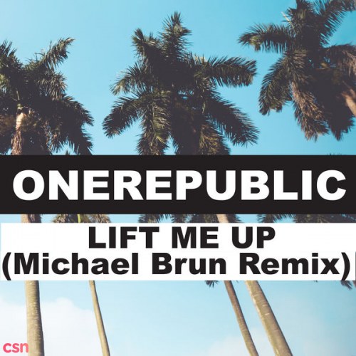 Lift Me Up (Single)