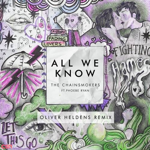 All We Know (Oliver Heldens Remix)