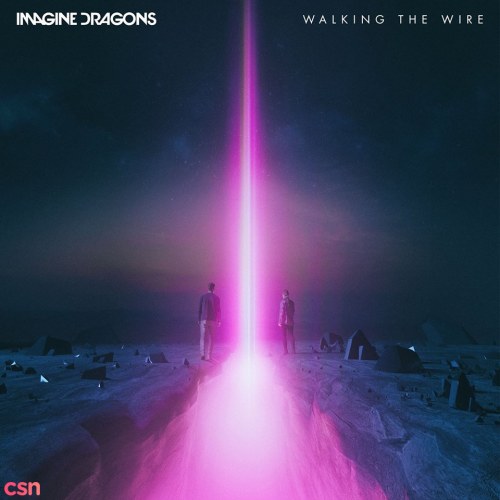 Walking The Wire (Single)