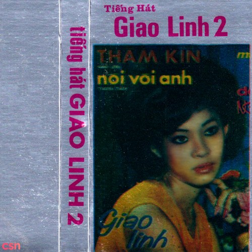 Tiếng Hát Giao Linh 2 (Tape)